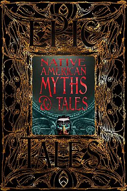 Livre Relié Native American Myths & Tales de 