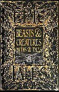 Fester Einband Beasts & Creatures Myths & Tales von Tok Thompson