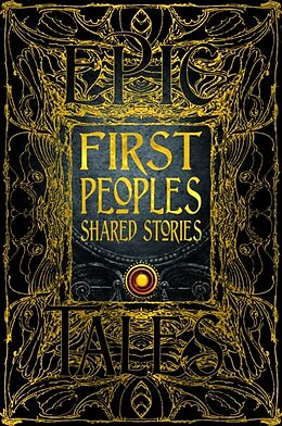 Livre Relié First Peoples Shared Stories de 