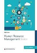 Kartonierter Einband Human Resource Management: Basics (Third Edition) von Ralf Caers