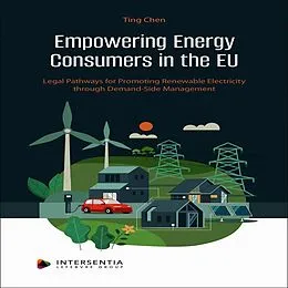E-Book (epub) Empowering Energy Consumers in the EU von Ting Chen