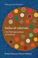 eBook (epub) Inclus et valorisés de Bridget Hathaway, Flavian Kishekwa