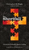 E-Book (epub) The Shortfall von Christopher J. H. Wright, James Cousins, John Stott