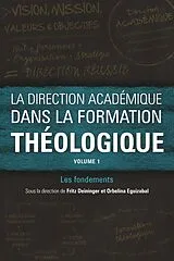 E-Book (epub) La direction académique dans la formation théologique, volume 1 von 