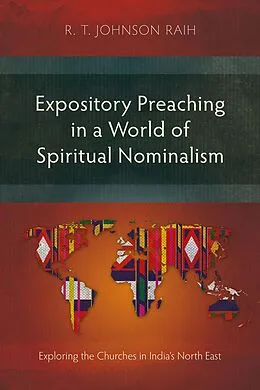 E-Book (epub) Expository Preaching in a World of Spiritual Nominalism von R. T. Johnson Raih