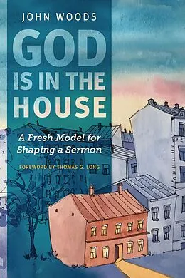 E-Book (epub) God Is in the House von John Woods