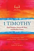 E-Book (epub) 1 Timothy von Paul Trebilco, Simon H. Rae, Deolito Vistar