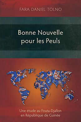 eBook (epub) Bonne Nouvelle pour les Peuls de Fara Daniel Tolno