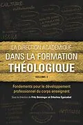 E-Book (epub) La direction académique dans la formation théologique, volume 3 von 
