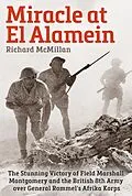 E-Book (epub) Miracle at El Alamein von Richard Mcmillan