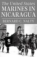 E-Book (epub) United States Marines in Nicaragua von Bernard C. Nalty