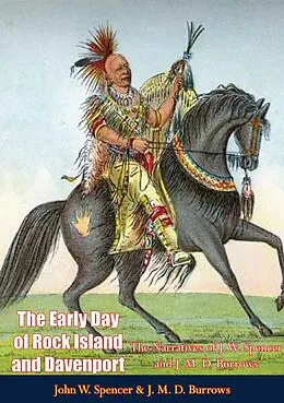 E-Book (epub) Early Day of Rock Island and Davenport von John W. Spencer