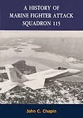 E-Book (epub) History of Marine Fighter Attack Squadron 115 von John C. Chapin