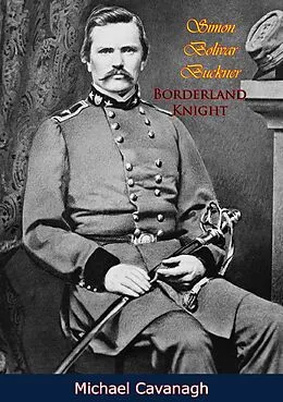 E-Book (epub) Simon Bolivar Buckner von Arndt Stickles
