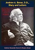 E-Book (epub) Andrew A. Bonar, D.D., Diary and Letters von Andrew Alexander Bonar