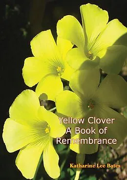 E-Book (epub) Yellow Clover von Katharine Lee Bates