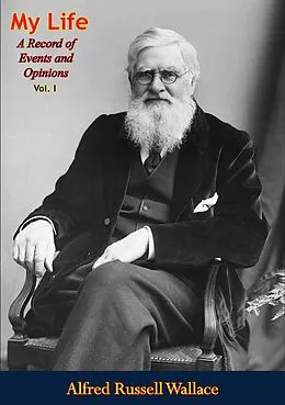 E-Book (epub) My Life von Alfred Russell Wallace
