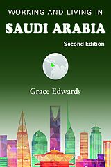 eBook (epub) Working and Living in Saudi Arabia de Grace Edwards