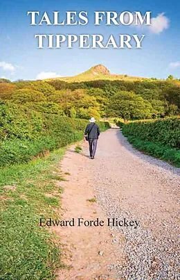 E-Book (epub) Tales From Tipperary von Edward Hickey
