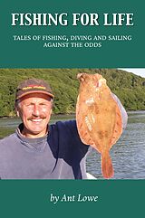 E-Book (epub) Fishing for Life von Ant Lowe