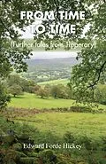 E-Book (epub) From Time to Time von Edward Forde Hickey