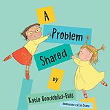 E-Book (epub) A Problem Shared von Katie Goodchild-Ellis