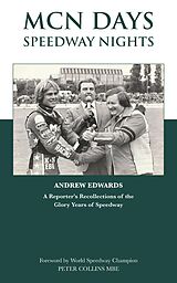 eBook (epub) MCN Days, Speedway Nights de Andrew Edwards