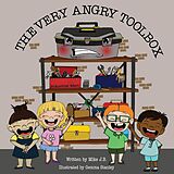 E-Book (epub) The Very Angry Toolbox von Mike J. B.