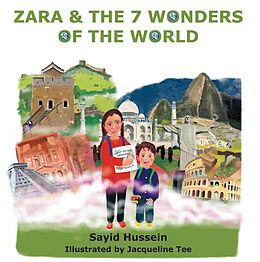 eBook (epub) Zara & the 7 Wonders of the World de Sayid Hussein