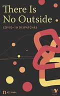E-Book (epub) There Is No Outside von N+1, Verso Books US