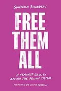 E-Book (epub) Free Them All von Gwenola Ricordeau