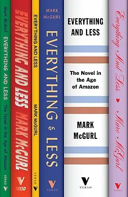 E-Book (epub) Everything and Less von Mark Mcgurl
