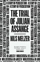 eBook (epub) The Trial of Julian Assange de Nils Melzer