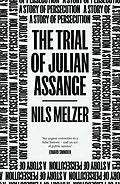 E-Book (epub) The Trial of Julian Assange von Nils Melzer