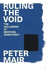 Kartonierter Einband Ruling the Void von Peter Mair