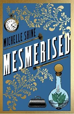 E-Book (epub) Mesmerised von Michelle Shine