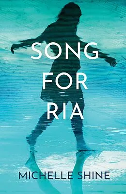 E-Book (epub) Song for Ria von Michelle Shine