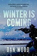 E-Book (epub) Winter is Coming von Dan Wood