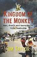 E-Book (epub) Kingdom of the Monkey von Jim Taylor