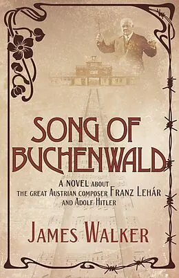 E-Book (epub) Song of Buchenwald von James Walker