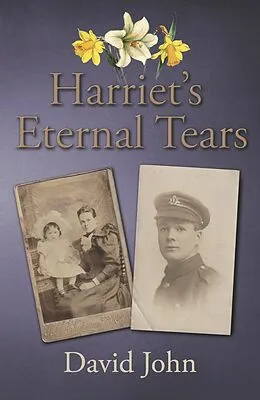 E-Book (epub) Harriet's Eternal Tears von David John