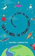 E-Book (epub) Thea and Milo, the Strange Couple and the Trial of the Venusian Baby von Darren Carpenter