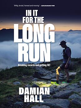 E-Book (epub) In It for the Long Run von Damian Hall