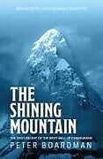 Couverture cartonnée The Shining Mountain de Peter Boardman