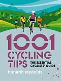 E-Book (epub) 1001 Cycling Tips von Hannah Reynolds