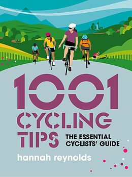 E-Book (epub) 1001 Cycling Tips von Hannah Reynolds