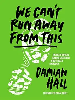 E-Book (epub) We Can't Run Away From This von Damian Hall