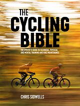 eBook (epub) The Cycling Bible de Chris Sidwells