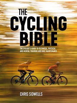 E-Book (epub) The Cycling Bible von Chris Sidwells