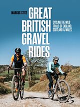 eBook (epub) Great British Gravel Rides de Markus Stitz